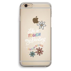 Tough Life: iPhone 6 / 6S Transparant Hoesje