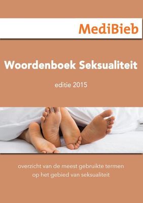 Woordenboek seksualiteit - Editie 2015 - - ebook
