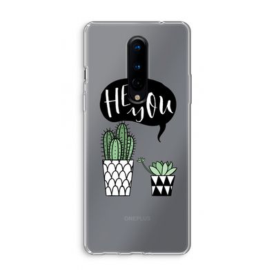 Hey you cactus: OnePlus 8 Transparant Hoesje