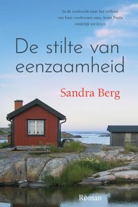 De stilte van eenzaamheid - Sandra Berg - ebook