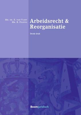 Arbeidsrecht & Reorganisatie (Paperback)