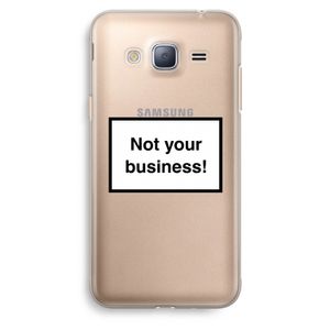 Not your business: Samsung Galaxy J3 (2016) Transparant Hoesje