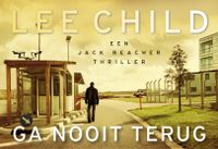 Lee  Child Ga nooit terug - thumbnail