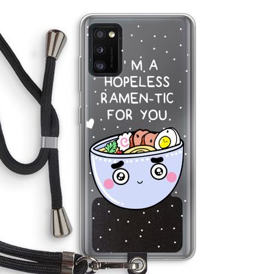 I'm A Hopeless Ramen-Tic For You: Samsung Galaxy A41 Transparant Hoesje met koord