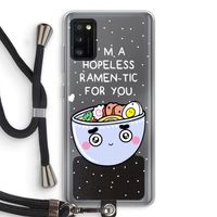 I'm A Hopeless Ramen-Tic For You: Samsung Galaxy A41 Transparant Hoesje met koord