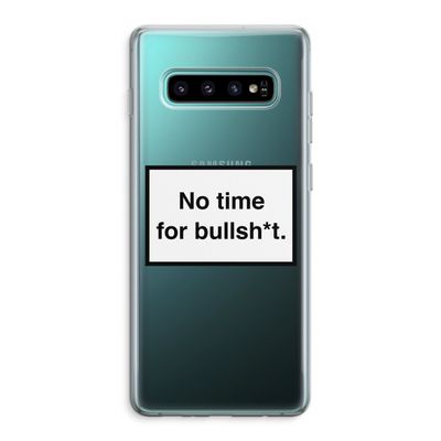 No time: Samsung Galaxy S10 Plus Transparant Hoesje