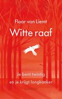 Witte raaf - Floor van Liemt - ebook