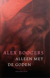 Alleen met de goden (Hardback)