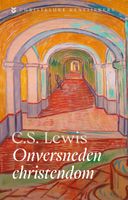 Onversneden Christendom - C.S. Lewis - ebook