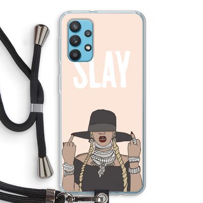 Slay All Day: Samsung Galaxy A32 4G Transparant Hoesje met koord