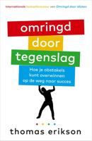 Omringd door tegenslag (Paperback)
