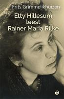 Etty Hillesum leest Rainer Maria Rilke (Hardback) Etty Hillesum leest Rainer Maria Rilke (Hardback)