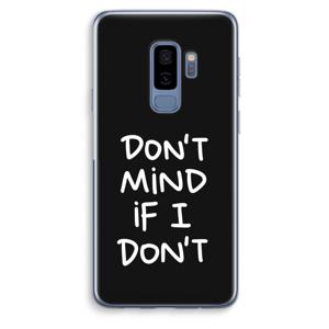 Don't Mind: Samsung Galaxy S9 Plus Transparant Hoesje