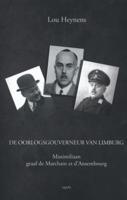 De oorlogsgouverneur van Limburg (Paperback)