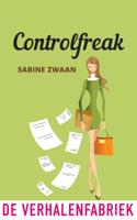 Controlfreak - Sabine Zwaan - ebook