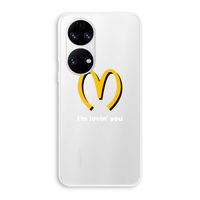 I'm lovin' you: Huawei P50 Transparant Hoesje