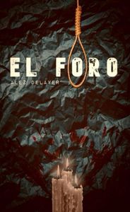 El Foro - Alez Delayer - ebook