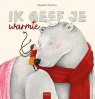 Ik geef je warmte (Hardback)