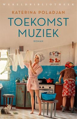 Toekomstmuziek - Katerina Poladjan - ebook