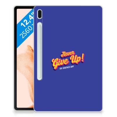 Samsung Galaxy Tab S7FE Back cover met naam Never Give Up Samsung Galaxy Tab S7FE Back cover met naam Never Give Up