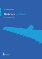 Basisboek luchtrecht (Paperback)