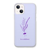 Be a wildflower: iPhone 13 Transparant Hoesje
