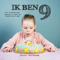 Ik ben 9 (Hardback)