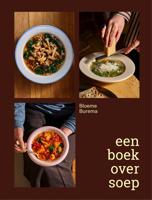 Een boek over soep - Bloeme Burema - ebook