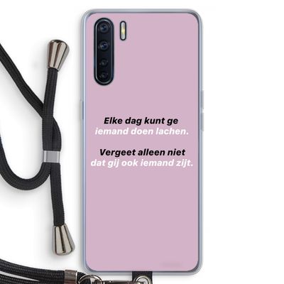 gij zijt ook iemand: Oppo A91 Transparant Hoesje met koord gij zijt ook iemand: Oppo A91 Transparant Hoesje met koord