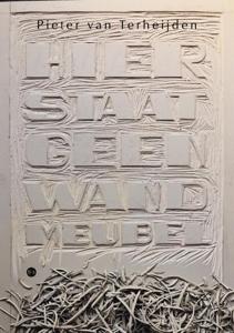 Hier staat geen wandmeubel (Paperback)
