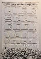 Hier staat geen wandmeubel (Paperback)
