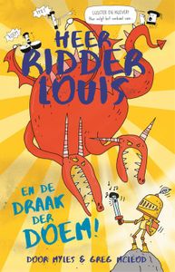 Heer ridder Louis en de draak der DOEM! - Myles McLeod - ebook