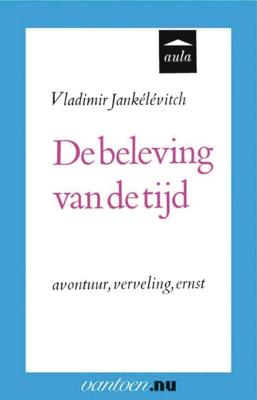 Beleving van de tijd (Paperback)