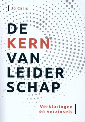 De kern van leiderschap (Paperback)