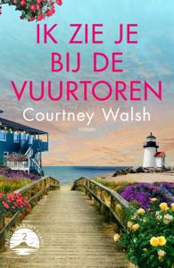 Ik zie je bij de vuurtoren (Paperback)