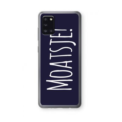 Moatsje!: Samsung Galaxy A31 Transparant Hoesje