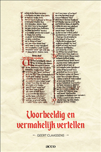 Voorbeeldig en vermakelijk vertellen (Hardback)