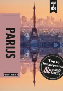 Parijs - Wat & Hoe Stedentrip - ebook
