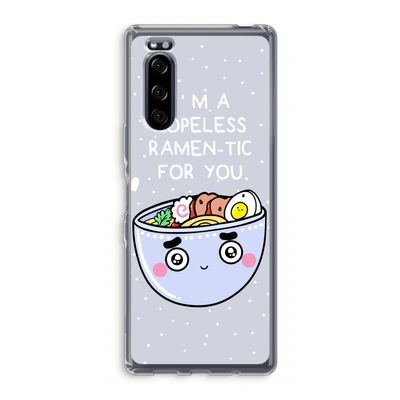 I'm A Hopeless Ramen-Tic For You: Sony Xperia 5 Transparant Hoesje