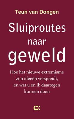 Sluiproutes naar geweld (Paperback)