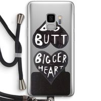 Big butt bigger heart: Samsung Galaxy S9 Transparant Hoesje met koord