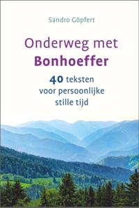 Onderweg met Bonhoeffer (Hardback)