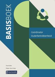 Basisboek Coördinator Ouderbetrokkenheid (Paperback)
