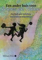 Een ander huis voor Mees en Moon (Paperback)