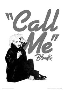 Blondie Call Me Art Print 30x40cm
