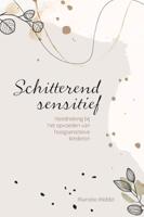 Schitterend sensitief (Paperback)