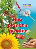 Hoe planten groeien (Hardback)