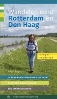 Wandelgids Wandelen rond Rotterdam en Den Haag | Gegarandeerd Onregelmatig