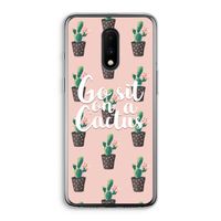 Cactus quote: OnePlus 7 Transparant Hoesje