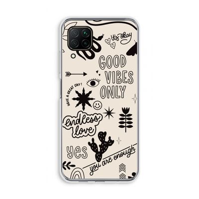 Good vibes: Huawei P40 Lite Transparant Hoesje